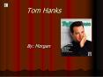 Tom Hanks PowerPoint PPT Presentation