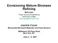 Envisioning Mature Biomass Refining PowerPoint PPT Presentation