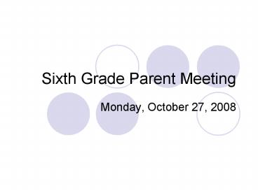 Sixth Grade Parent Meeting