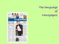 The language of Newspapers PowerPoint PPT Presentation