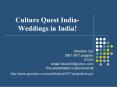Culture Quest India Weddings in India PowerPoint PPT Presentation