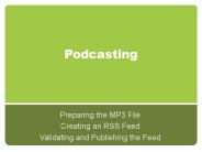 Podcasting