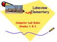 Lakeview Elementary PowerPoint PPT Presentation