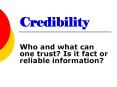Credibility PowerPoint PPT Presentation