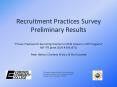 Recruitment Practices Survey Preliminary Results Proven Practices for Recruiting Women to STEM Caree PowerPoint PPT Presentation