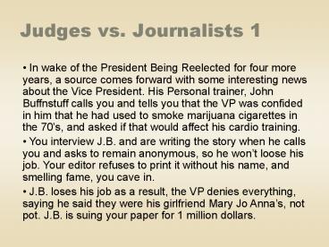 Judges vs. Journalists 1