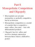 Part 8 Monopolistic Competition and Oligopoly PowerPoint PPT Presentation