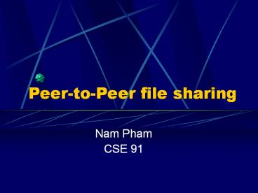 PeertoPeer file sharing