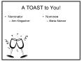 A TOAST to You PowerPoint PPT Presentation