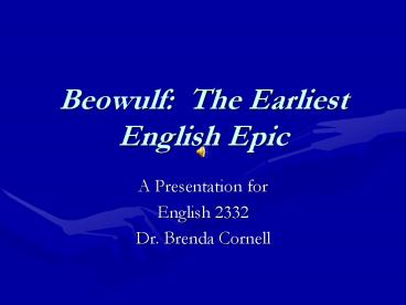 Beowulf: The Earliest English Epic