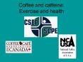 Coffee and caffeine: Exercise and health PowerPoint PPT Presentation