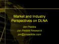 Market and Industry Perspectives on DLNA PowerPoint PPT Presentation