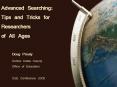 Advanced Searching: Tips and Tricks for Researchers of All Ages PowerPoint PPT Presentation