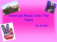 American Music Over The Years