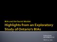 BIAs and the Tourist Market: Highlights from an Exploratory Study of Ontarios BIAs PowerPoint PPT Presentation
