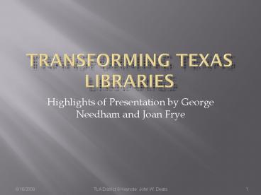 Transforming Texas Libraries