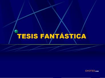 TESIS FANTSTICA
