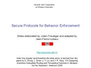 Secure Protocols for Behavior Enforcement