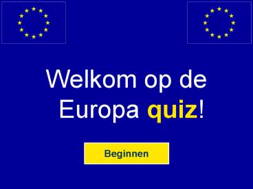 Welkom op de Europa quiz
