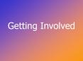 Getting Involved PowerPoint PPT Presentation