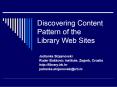 Discovering Content Pattern of the Library Web Sites PowerPoint PPT Presentation