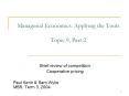 Managerial Economics: Applying the Tools Topic 9, Part 2 PowerPoint PPT Presentation