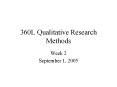 360L Qualitative Research Methods PowerPoint PPT Presentation