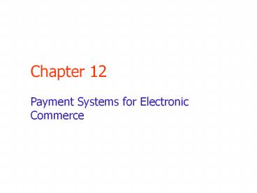 Payment Systems for Electronic Commerce