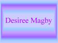 Desiree Magby PowerPoint PPT Presentation