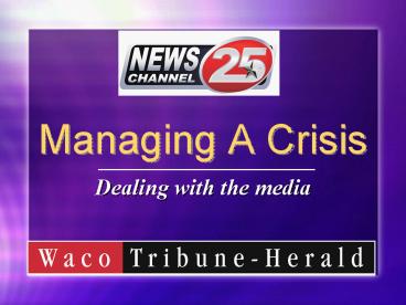 Managing A Crisis