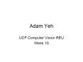 Adam Yeh PowerPoint PPT Presentation