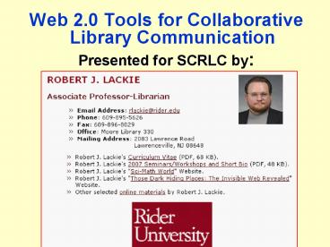 Web 2.0 Tools for Collaborative Library Communication