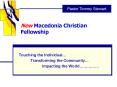 New Macedonia Christian Fellowship PowerPoint PPT Presentation