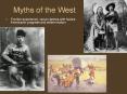 Myths of the West PowerPoint PPT Presentation