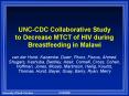 UNCCDC Collaborative Study to Decrease MTCT of HIV during Breastfeeding in Malawi PowerPoint PPT Presentation