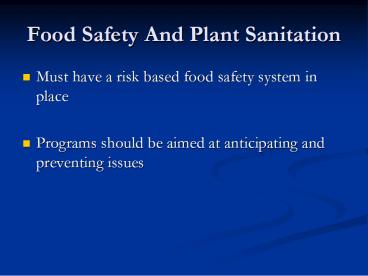 Food Safety And Plant Sanitation