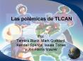Las polmicas de TLCAN PowerPoint PPT Presentation