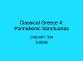 Classical Greece 4: Panhellenic Sanctuaries PowerPoint PPT Presentation