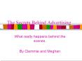 The Secrets Behind Advertising PowerPoint PPT Presentation