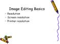 Image Editing Basics PowerPoint PPT Presentation
