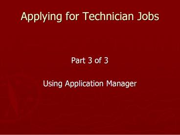 Applying for Technician Jobs