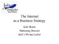 The Internet as a Business Strategy PowerPoint PPT Presentation
