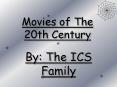 Movies of The 20th Century PowerPoint PPT Presentation