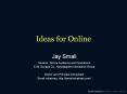 Ideas for Online PowerPoint PPT Presentation