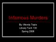 Infamous Murders PowerPoint PPT Presentation