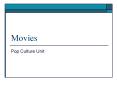 Movies PowerPoint PPT Presentation