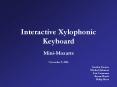 Interactive Xylophonic Keyboard PowerPoint PPT Presentation