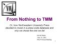 From Nothing to TMM PowerPoint PPT Presentation