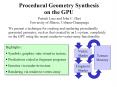 Procedural Geometry Synthesis on the GPU PowerPoint PPT Presentation