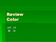 Review Color PowerPoint PPT Presentation